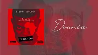 DOUNIA REMIX -CIDSON ALGUEWI (TENSION)