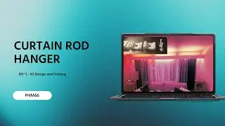 Designing and 3D Printing a Curtain Rod Hanger in SolidWorks | DIY Project