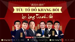 [LIVE] “Tửu tổ Đỗ Khang bôi 2026” | Ngày thi đấu thứ 3 - Lục long tranh bá (Bảng Đen)