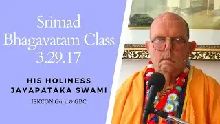 Srimad Bhagavatam Class 3.29.17 || Mayapur, India || 20210424 #JayapatakaSwamiArchives