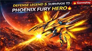 Defense Legend 5: Survivor TD | Phoenix Fury Hero🔥 Gameplay