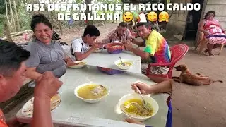 Así Disfrutamos El Rico Caldo De Gallina😋🐔Mi Esposo Contento Porque Le Dieron Buen Pedazo 😋 