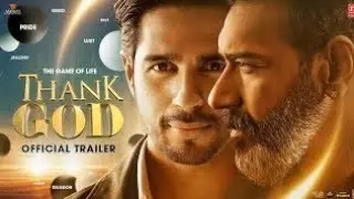 Thank God Official Trailer | Sidharth Malhotra | Ajay Devgan | Rakul Preet Singh