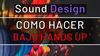 ✨Como hacer BAJO HANDS UP | FL Studio Tutorial