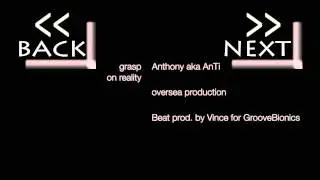 Grasp On Reality - Anthony aka AnTi -