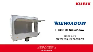 H13301H Niewiadów - Jednoosiowa Przyczepa Handlowa - kubix.pl