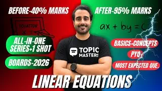 MASTER Linear Equations in Just One Shot! - Ishu Sir