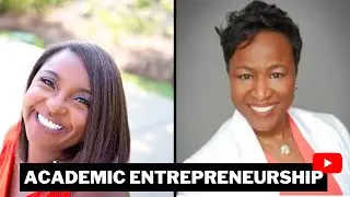 How to be an Academic Entrepreneur