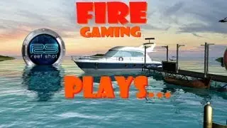 Fire Plays...Reef Shot!