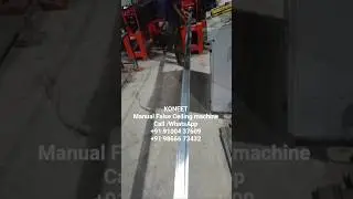 🏭 Manual False Ceiling machine Call | WhatsApp +91 91004 37609 / +91 80080 15644 #rollformingmachine
