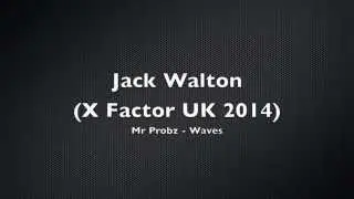 Jack Walton (X Factor UK 2014) - Waves (Audio)