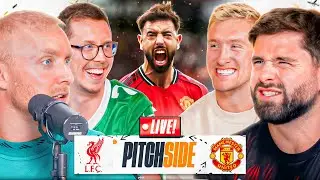 Liverpool v Man United I Pitch Side LIVE