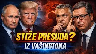 Presuda iz Va&scaron;ingtona stiže: Vučić i Orban na liniji vatre, Rusija u centru