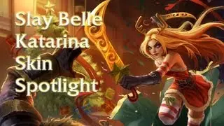 League Of Legends Skins: Slay Belle Katarina