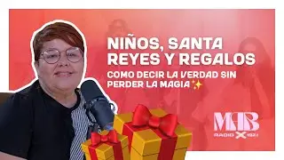 Santa, los Reyes y los regalos cómo decir la verdad sin dañar a los niños | Psic. Hilda Abreu