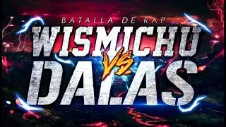 WISMICHU Vs DALAS REVIEW | Las cosas a la cara | BATALLA DE RAP | Bth Games - 2017