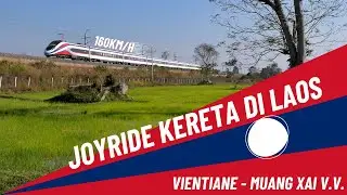 NYOBA KERETA SEMI CEPAT DI LAOS | MIRIP KCIC DI INDONESIA