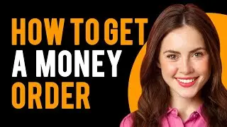 How to Get a Money Order (What Is a Money Order)
