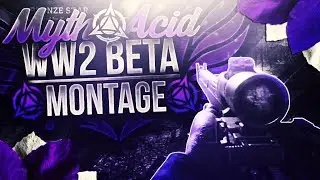 WW2 BetaTage Edited By Dare Faint @MythAcid