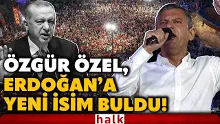 BOMBA SÖZLER! CHP lideri Özgür Özel'den Erdoğan'ı küplere bindirecek açıklama!