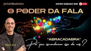 [Super S&aacute;bado] O Poder da Fala | 