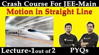 JEE MAIN 2021 CRASH COURSE || Motion in Straight Line || One Shot PYQs || by Hemant Sir