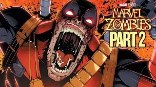 Deadpool Gets Infected With The New Marvel Zombies Virus - Undeadpool Part 2