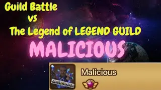 Guild Battle vs The Legend Guild MALICIOUS #summonerswar #guildbattle #legend #malicious