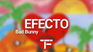 [TRADUCTION FRANÇAISE] Bad Bunny - Efecto