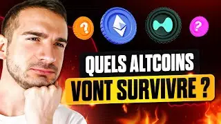 ALTCOINS du TOP 100, Lesquels resteront en vie ? CAPET CRYPTO