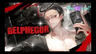 Belphegor (Selfie) WHB - What Makes the King of Sloth Move (Prologue)