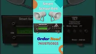 🎓 Smart School Bell System for Schools & Colleges | Automatic Digital Bell by Techtay Electronics