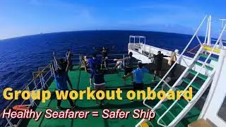 Group workout on board I Life at Sea on board Large Oil Tanker ship   #healthylifestyle   #cardio