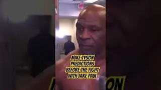 Mike Tyson Predictions Before The Fight‼️