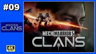 MECHWARRIOR 5 CLANS ► #09
