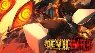 &ldquo;New to Devil Hunter? Human Class Beginner Guide & Pro Tips&rdquo;