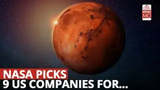 NASA Picks 9 Us Companies For Mars Exploration Program