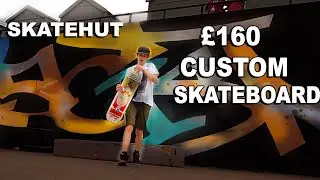 &pound;160 CUSTOM SKATEBOARD my REVIEW & EXPERIENCE with skatehut custom skateboard | & Progression!!