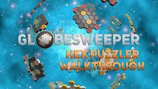 [Walkthrough] Globesweeper: Hex Puzzler - 