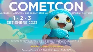 COMETCON ASTURIAS 2023 RESUMEN VIERNES D&Iacute;A 1