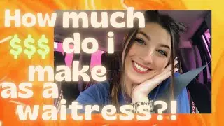 How much do I make as a server?? Week in my life~EP. 3