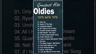 Top Greatest Hits Full Album 2025 Only You - Unchained Melody - Oldies But Goodies 50's60's70's