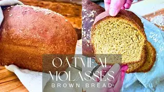 DELICIOUS Oatmeal Molasses Brown Bread RECIPE (Nova Scotia Brown Bread)