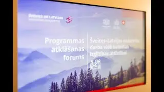 &Scaron;veices un Latvijas sadarbības programmas atklā&scaron;anas foruma atskata video.