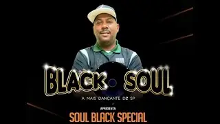 Programa  Soul Black Special  Apresenta DJ Marrom