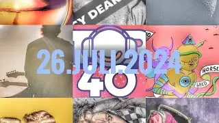 Top 40 Hits der Woche vom 26.Juli.2024 [Musik Charts]