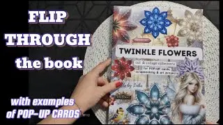 FLIP THROUGH the TWINKLE FLOWERS book with pop-up cards made from it ❄️🩵❄️ #cardcreations 