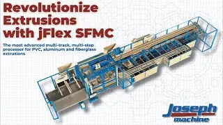 Joseph FlexSFMC Multitrack CNC Fab Center