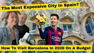 How To Visit Barcelona Spain On A Budget in 2026 🇪🇸 :  Hotels, Transportation, Dining And More