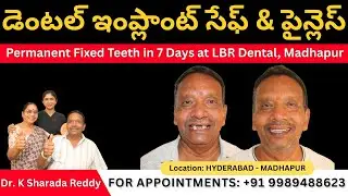 Scared Siddipet Diabetic Patient Gets Painless Dental Implant Treatment in One Week in LBR Hyderabad